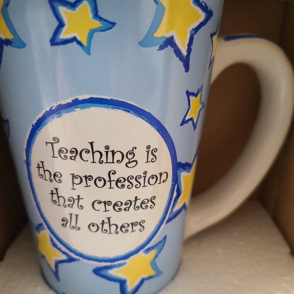 TUMBLEWEED POTTERY TALL 15 OZ COFFEE MUG "TEACHING IS THE......" BRAND NEW